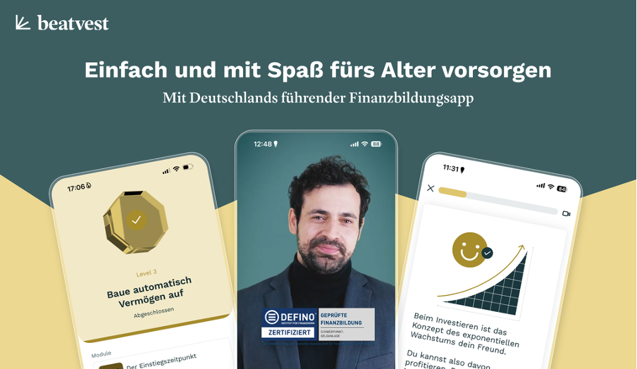 Einfach und mit Spaß fürs Alter vorsorgen: Mit Deutschlands führender Finanzbildungsapp © beatvest